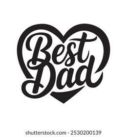 Best Dad Typography, silhouette vector art.