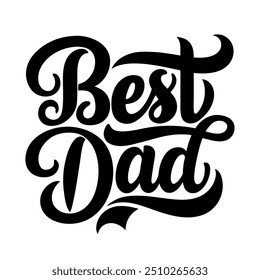 Best Dad typography t shirt design for mothers day celebration