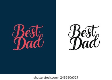 Best Dad Vector Silhouette Art Illustration