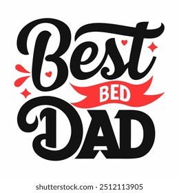 Best Dad vector typography design