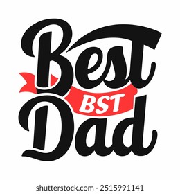 Best Dad vector typography design