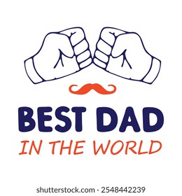 Mejor Papá En El Mundo Creativo Puño Bump Ilustración con el icono del bigote y diseño de tipografía audaz