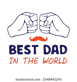 Mejor Papá En El Mundo Creativo Puño Bump Ilustración con el icono del bigote y diseño de tipografía audaz