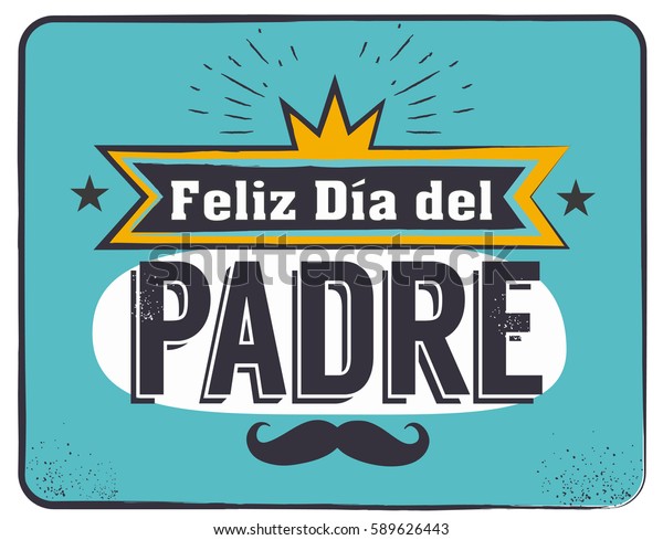 世界一のお父さん 世界一のお父さん スペイン語 幸せな父の日 のベクター画像素材 ロイヤリティフリー