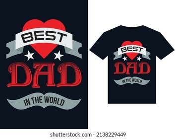 Best Dad in the World T-shirt Design Template Vector typography, print, illustration