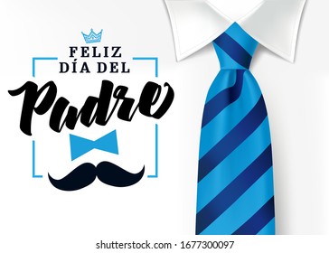 The best Dad in the World - World`s best dad - spanish language. Happy fathers day - Feliz dia del Padre - quotes. Congratulation card, sale vector. Mens shirt and blue tie with text, crown & mustache