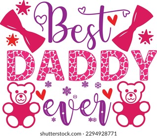best daddy ever svg, Dad svg design ,Father's day svg design