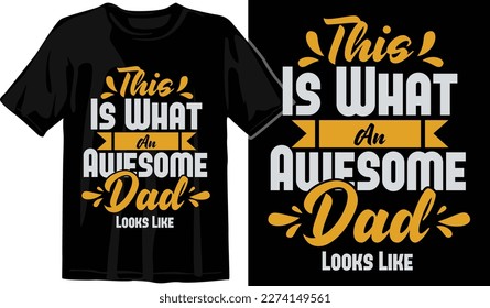 Best dad-ever t-shirt design. Dad joke enthusiast. Father of the year. Proud dad of a child t-shirt design. World's Greatest dad t-shirt design