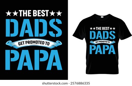 The best dads get promoted to papa