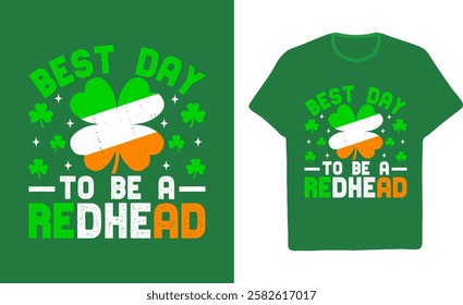 Best Day to be a Redhead St Patrick's Day TShirt Design