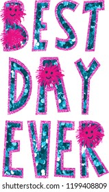 best day ever
