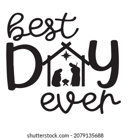 best day ever background inspirational quotes typography lettering design
