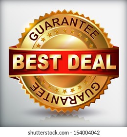 Best deal guarantee golden label with ribbon.  Vector eps 10 illustration.