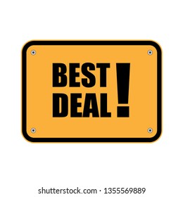 Best deal sign.