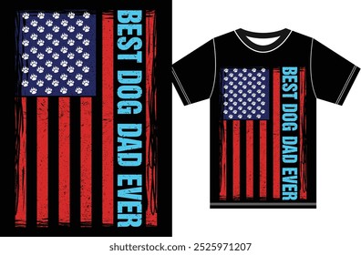 Best Dog Dad Ever American Flag Shirt, American Flag Fathers Day shirt, Dog Lover T-shirt