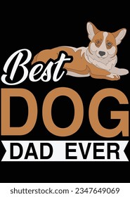 
Best Dog Dad Ever eps cut file for cutting machine