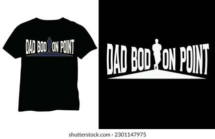 Best Dog Dad Ever Happy Fathers Day Father's Day Eps Daddy vector T Shirt design