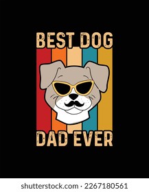 Best Dog Dad Ever T-shirt design 