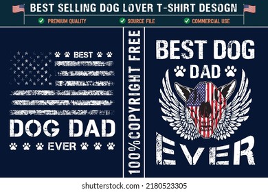 Best dog dad ever usa patriotic dog lover t-shirt design svg