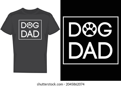 Best dog dad t shirt design