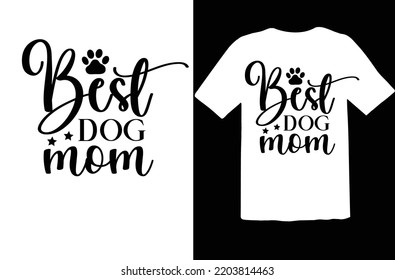 Best dog mom svg design