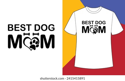 Best dog mom t shirt design print template