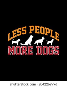 Best Dog T Shirt Design.