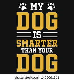 Los mejores perros amantes de los perros adoran a los adoradores de cachorros tipografía o diseño de camisetas gráficas