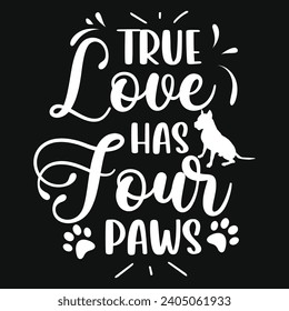 Best dogs lovers dogs love puppy lover pug paw typography or graphics tshirt design