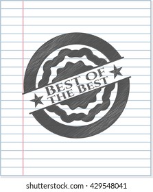 Best of the Best emblem drawn in pencil