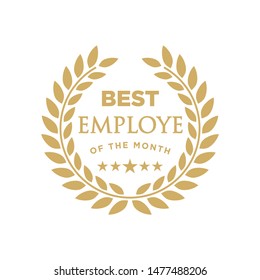 Best Employee Of The Month - Badge Design With A Laurel Wreath. Winner Logo Emblem