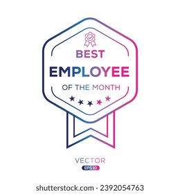 (Best Employee of the month) certificated badge, vector illustration.