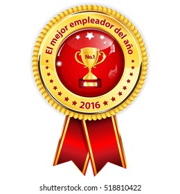 Best employer of the year 2016 - Spanish language (El Mejor empleador del ano) - business elegant icon / ribbon award distinction for companies.