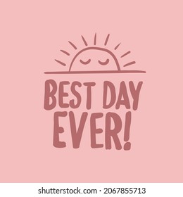 best everyday kids girl slogan