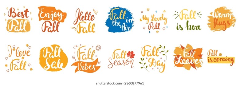 Best fall, Enjoy Fall, Hello, Fall is here, Warm Hugs. Handwriting, Fall text lettering. Vector illustraiton.