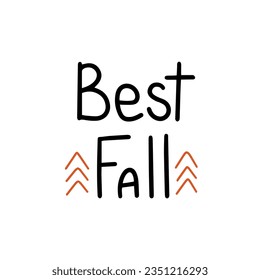 Best Fall handwriting text banner. Autumn words label. Vector illustration