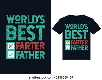 World’s Best Farter Father T-shirt Design Template vector typography illustrations for print