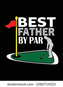 Best Father By Par Golf Lover File