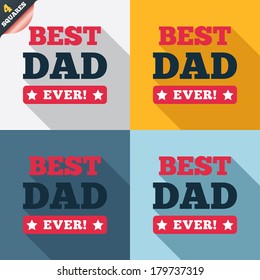 Best father ever sign icon. Award symbol. Exclamation mark. Four squares. Colored Flat design buttons. Vector