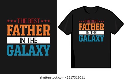 Der beste Vater der Galaxis. Dad T Shirt Design