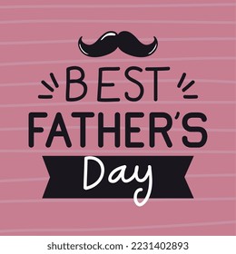 best father message with mustache