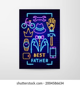 Best Father Neon Flyer. Vector Illustration of Dad Promotion.