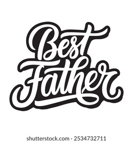  best father typography, calligraphy vector art design 