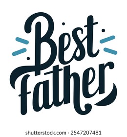 Diseño de Vector de camiseta de tipografía Best Father