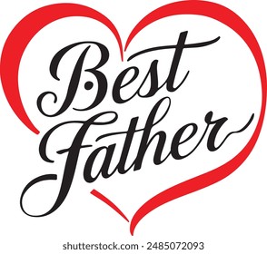 Best Father typography vector design