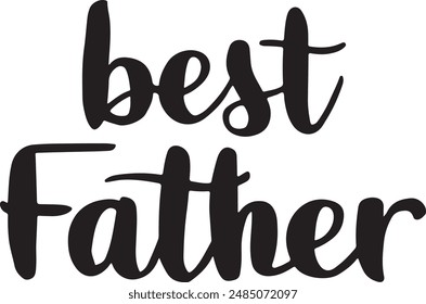 Best Father typography vector design