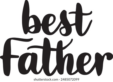 Best Father typography vector design