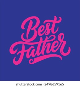 Best father vector silhouette illustration