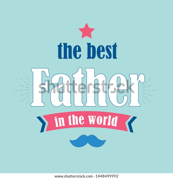 best father in the world