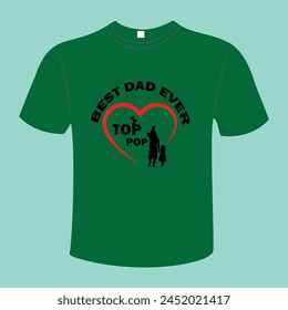 Best Fathers Day T-shirt Design